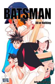 Batsman #1 : All or Nothing